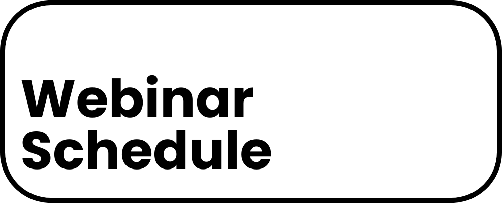 Webinar Schedule